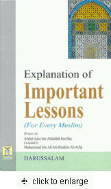 Explanation of Important Lessons (for every Muslim)