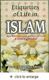 Etiquettes of Life In Islam