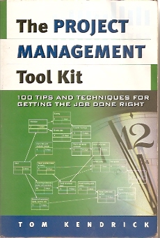 The PROJECT MANAGEMENT Tool Kit