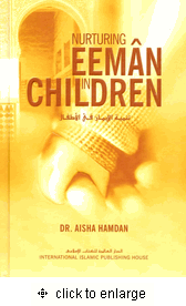 Nurturing Eemaan in Children