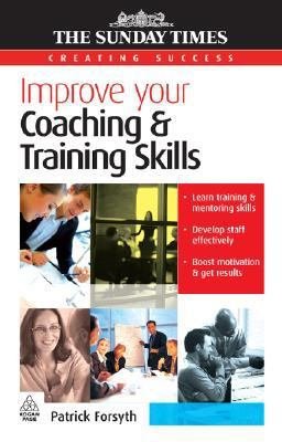 Improve Your Coaching And Training Skills