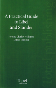 A Practical Guide to Libel and Slander