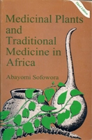 Medicinal Plants and Traditional Medicine in Africa