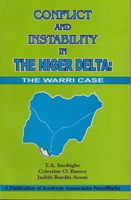 CONFLICT AND INSTABILITY IN THE NIGER DELTA: