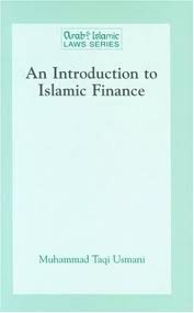 An Introduction to Islamic Finance: Arab & Islamic Laws Series