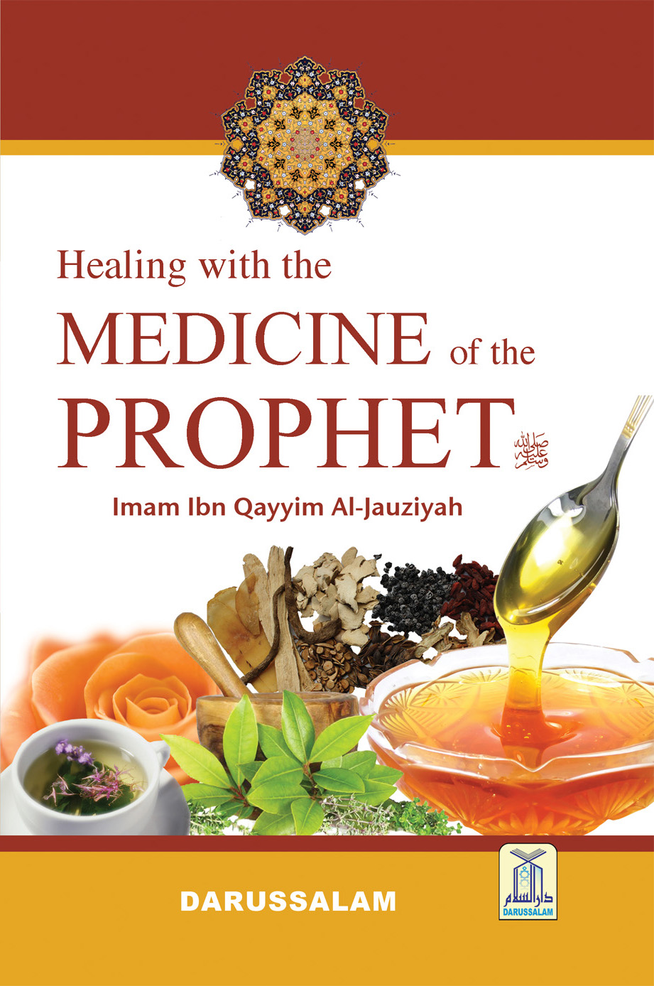 Healing with the Medicine of the Prophet