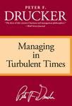 Managing in Turbulent Times