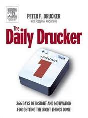 The Daily Drucker: 366 Days of Insight and Motivation for Getting the Right Things Done