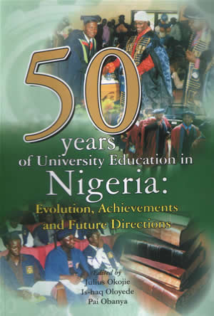 50 Years of University Education in Nigeria