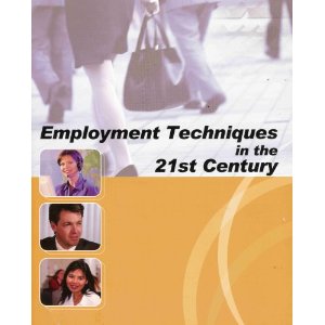 Employment Techniques in the 21st Century