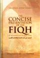 The Concise Presentation of Fiqh 