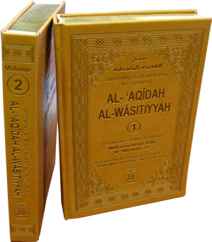 Al-Aqidah Al-Wasitiyyah 2 volumes