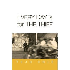 Every Day is for the Thief 