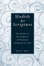 Hadith as Scripture 