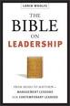 The Bible on Leadership: From Moses to Matthew