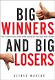 Big Winners and Big Losers