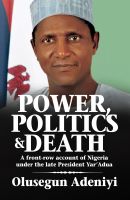 Power, Politics and Death {Hard cover}