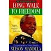 A Long Walk to Freedom