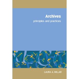 Archives: Principles and Practices