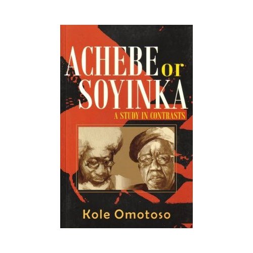 Achebe or Soyinka