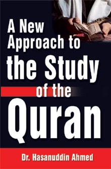 A New Approach to the Study of the Quran