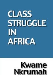 Class Struggle In Africa