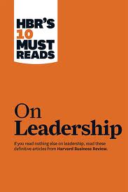 HBR's 10 Must Reads on Leadership 