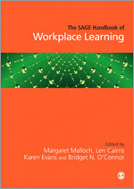 The SAGE Handbook of Workplace Learning 