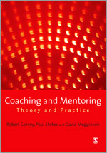 Coaching and Mentoring: Theory and Practice 