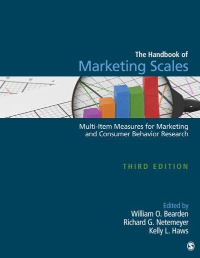 Handbook of Marketing Scales: Multi-Item Measures for Marketing and Consumer Behavior Research (Association for Consumer Research)