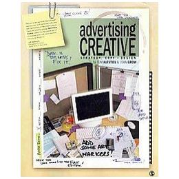 Advertising Creative: Strategy, Copy, and Design