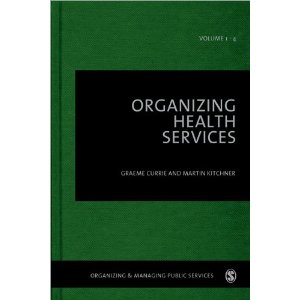 Organizing Health Services (Organizing & Managing Public Services)