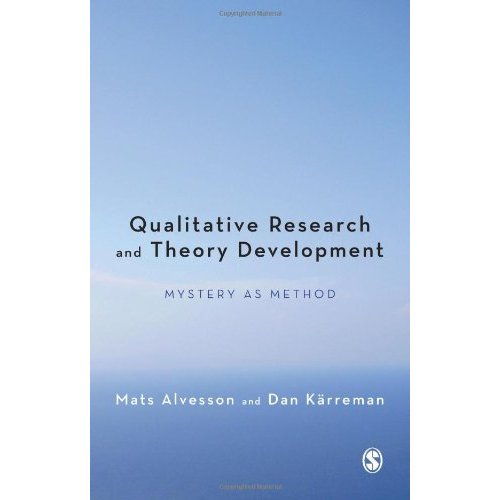 Qualitative Research and Theory Development: Mystery as Method 