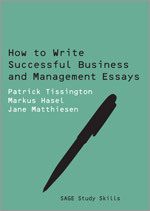 How to Write Successful Business and Management Essays (SAGE Study Skills Series) 