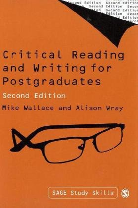 Critical Reading and Writing for Postgraduates (SAGE Study Skills Series)