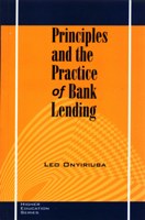 Principles and the Practice of bank Lending