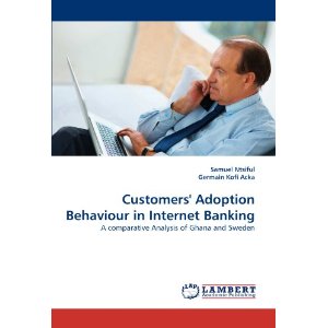 Customers' Adoption Behaviour in Internet Banking