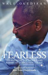 FEARLESS: The Political Memoirs of Hon Femi Gbajabiamila