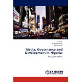 Media, Governance and Development in Nigeria