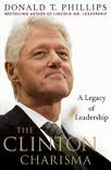 A Legacy Of Leadership:The Clinton Charisma