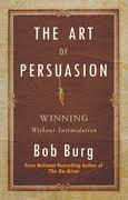 The Art of Persuasion