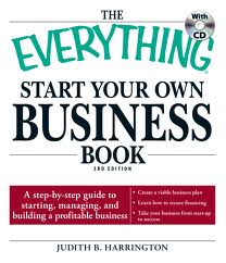 The Everything Start Your Own Business Book