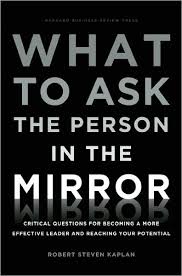 What to Ask the Person in the Mirror