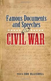 Famous Documents and Speeches of the Civil Wa