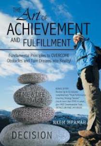 The ART of Achievement and Fulfillment