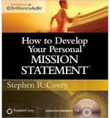 How to Develop Your Personal Mission Statement