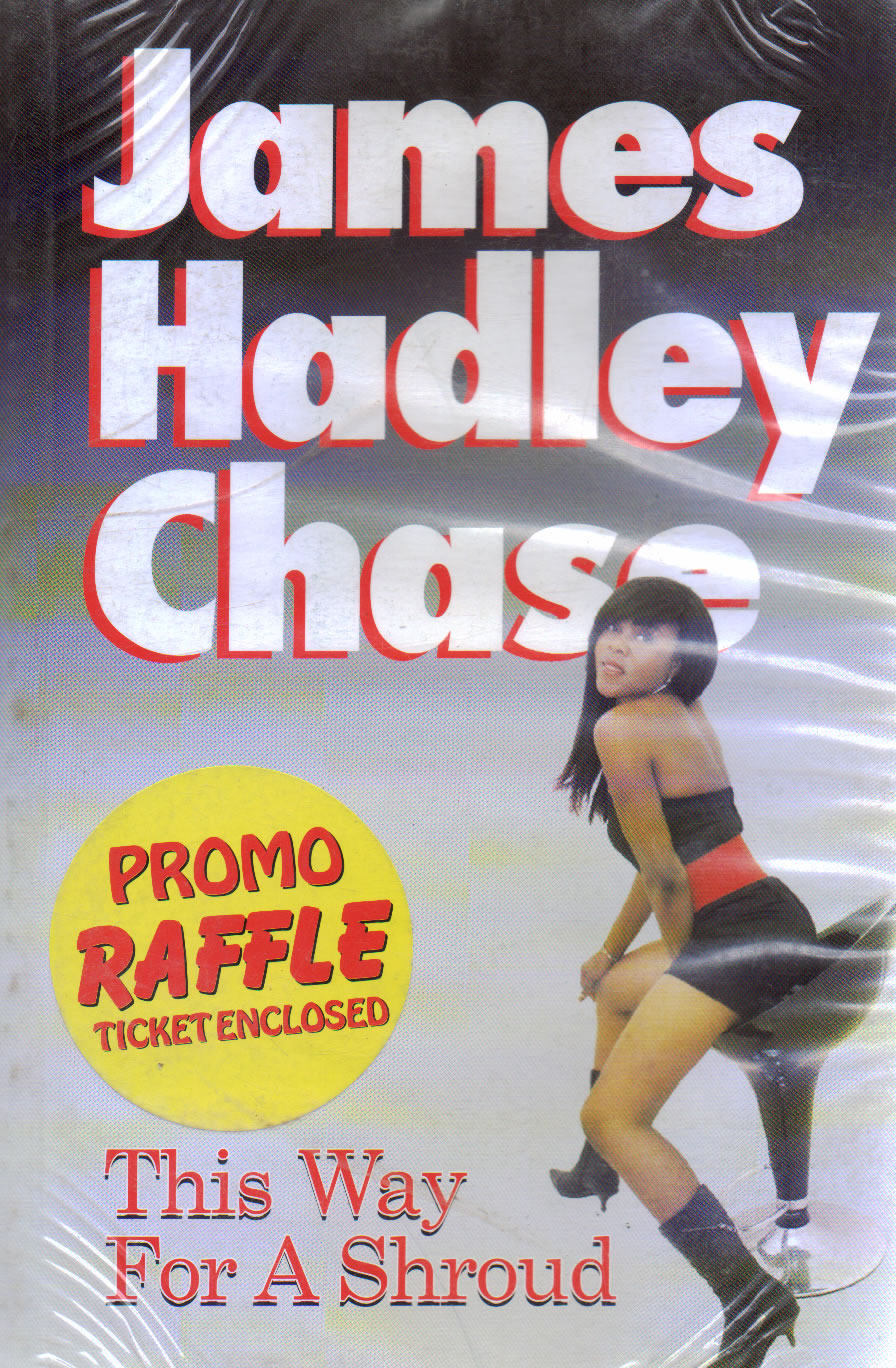 James Hadley Chase (This Way For A Shroud)