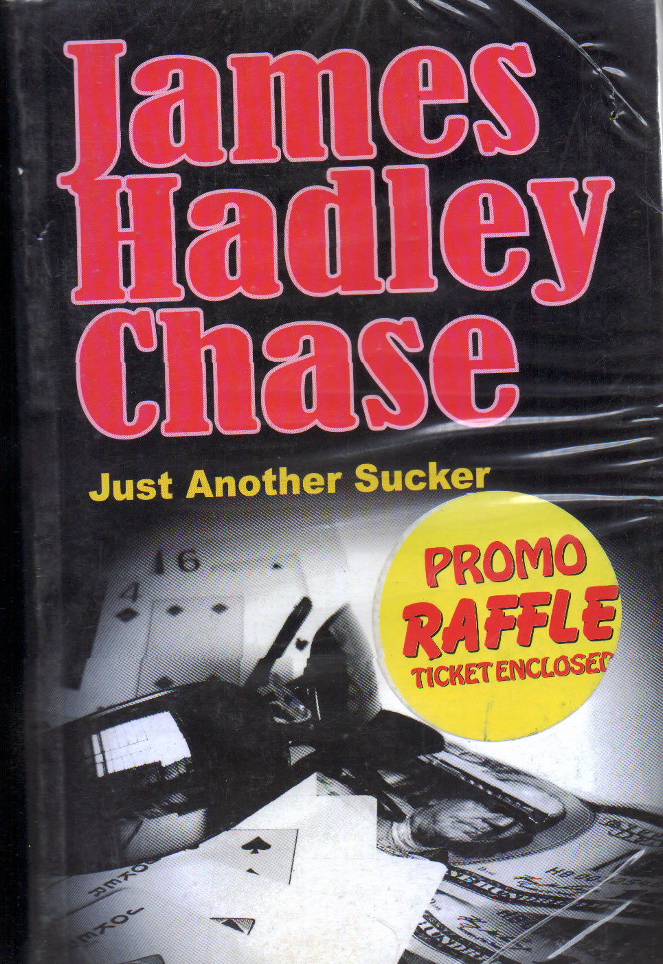 James Hadley Chase (Just Another Sucker)