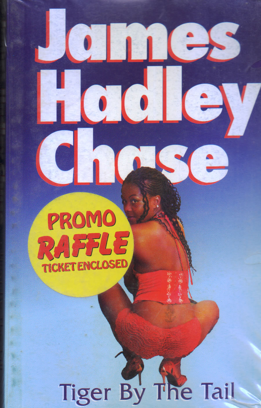 James Hadley Chase (Tiger By The Tail)