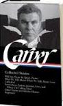 Raymond Carver: Collected Stories (Library of America)